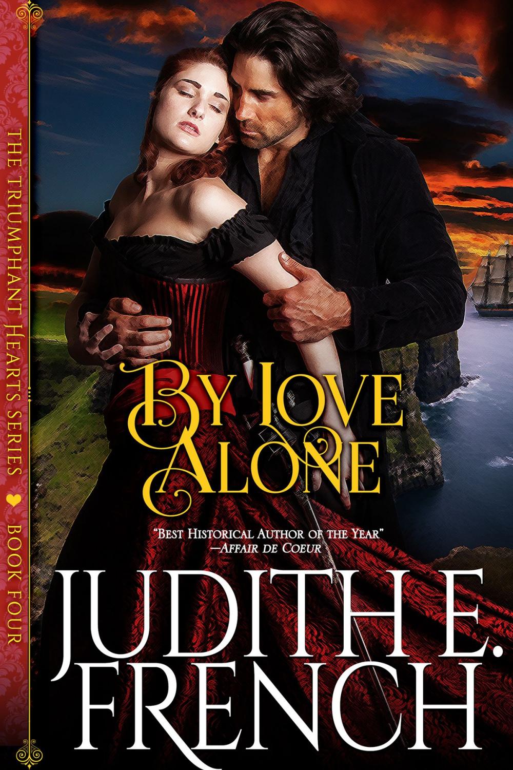 Big bigCover of By Love Alone (The Triumphant Hearts Series, Book 4)