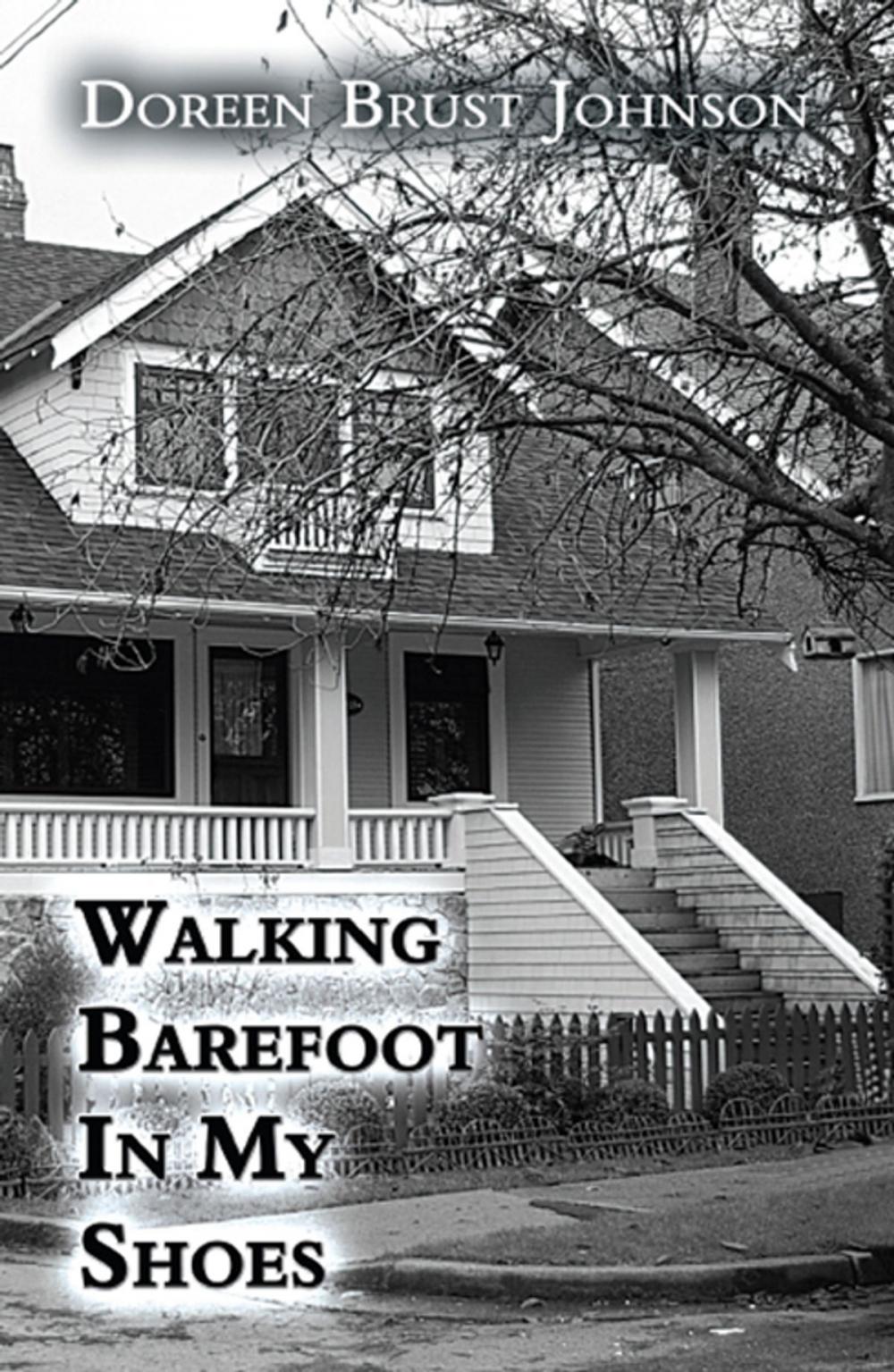 Big bigCover of Walking Barefoot In My Shoes