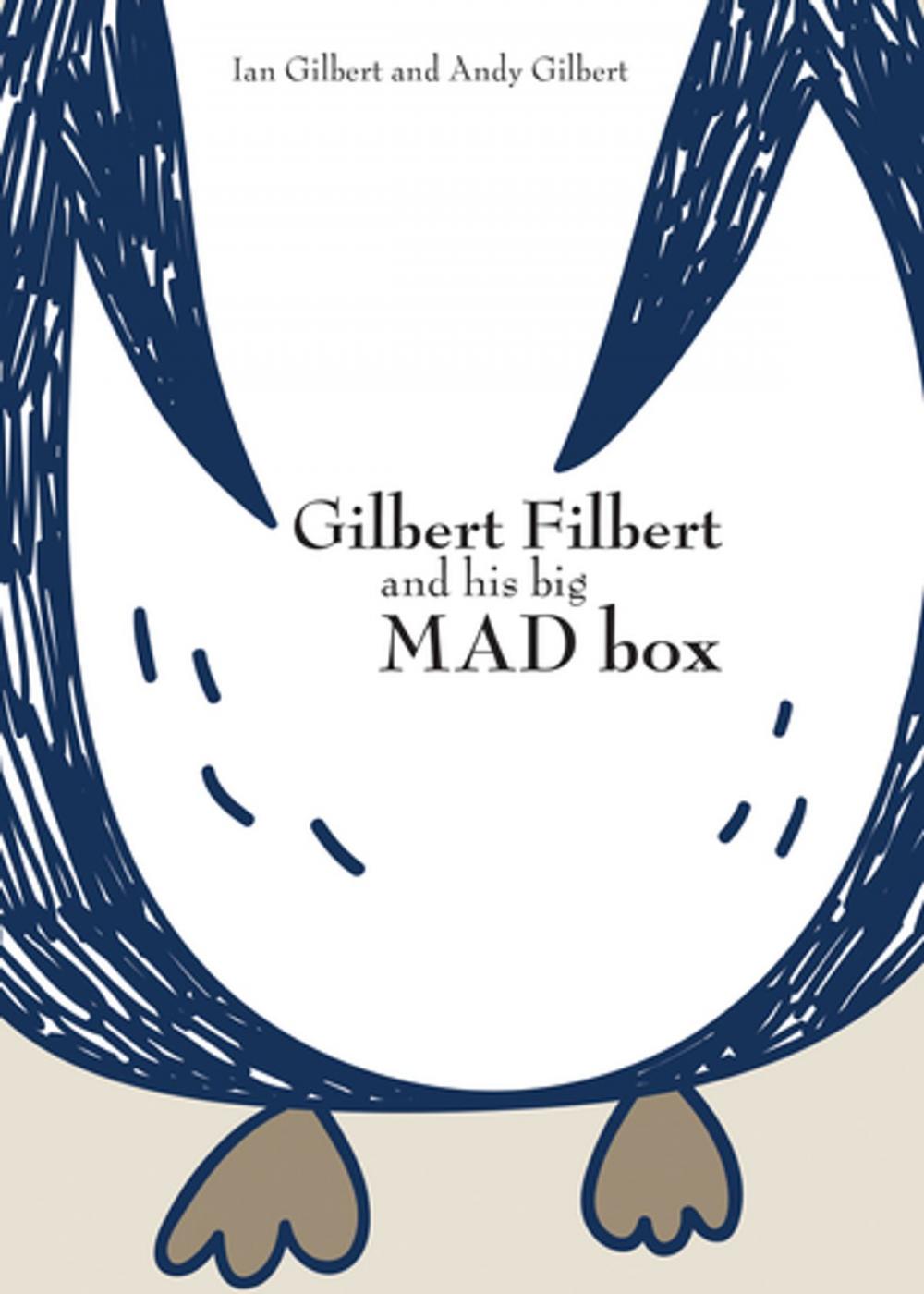 Big bigCover of Gilbert Filbert and his big MAD box