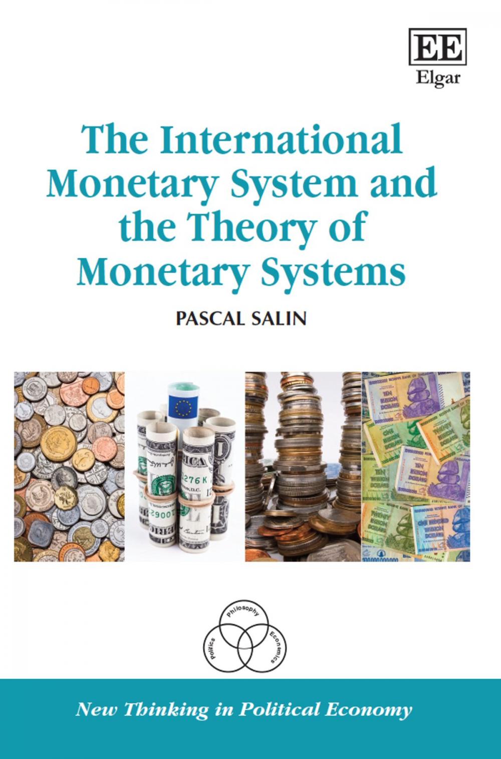 Big bigCover of The International Monetary System and the Theory of Monetary Systems
