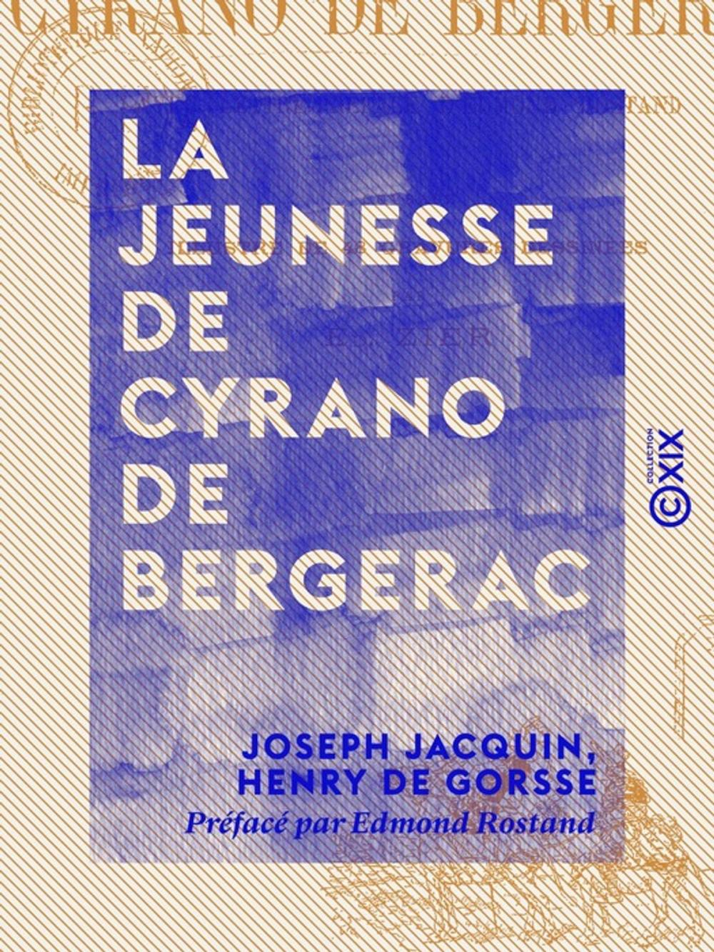 Big bigCover of La Jeunesse de Cyrano de Bergerac