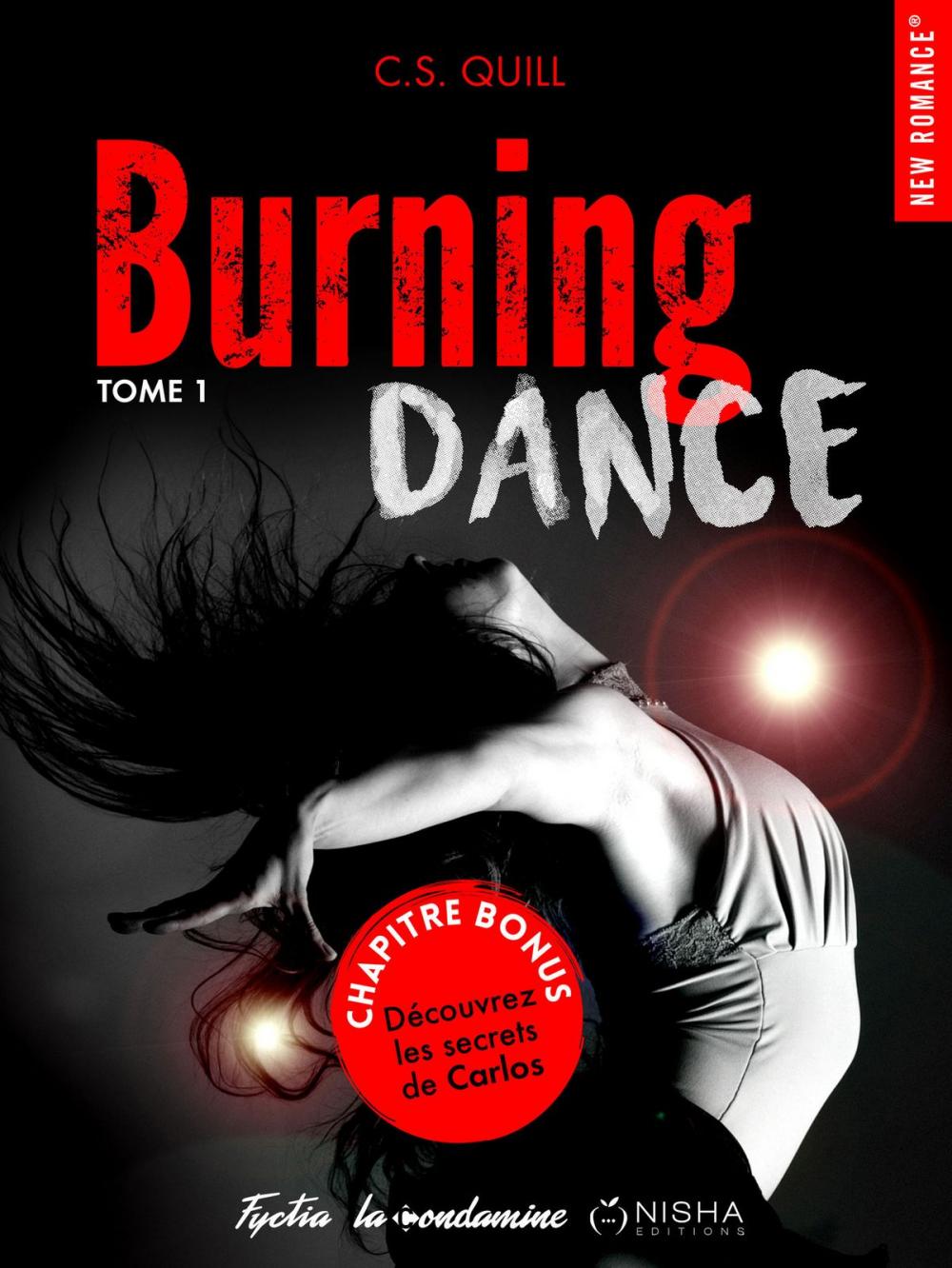 Big bigCover of Burning Dance - tome 1 Les secrets de carlos -bonus-
