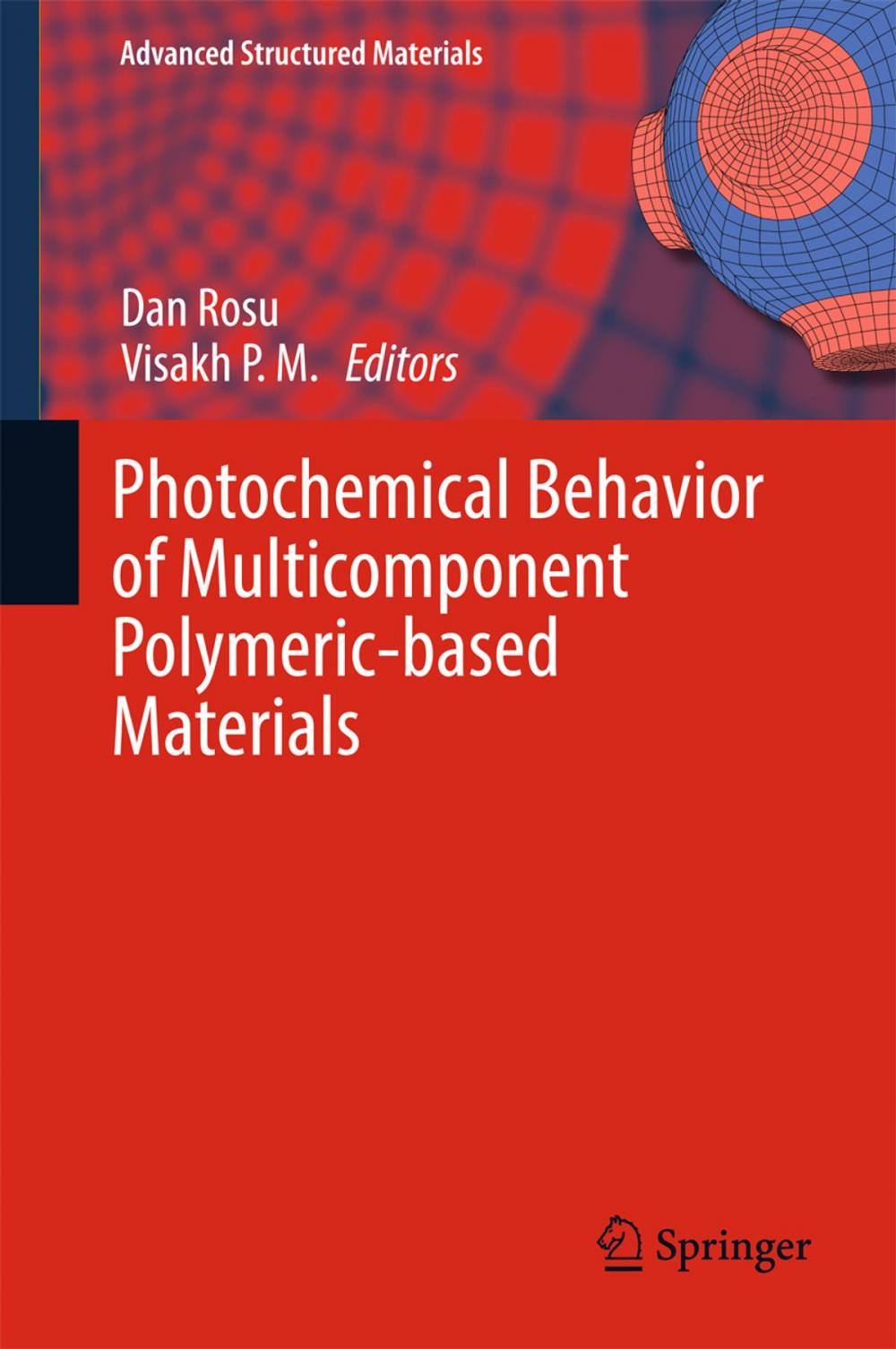 Big bigCover of Photochemical Behavior of Multicomponent Polymeric-based Materials
