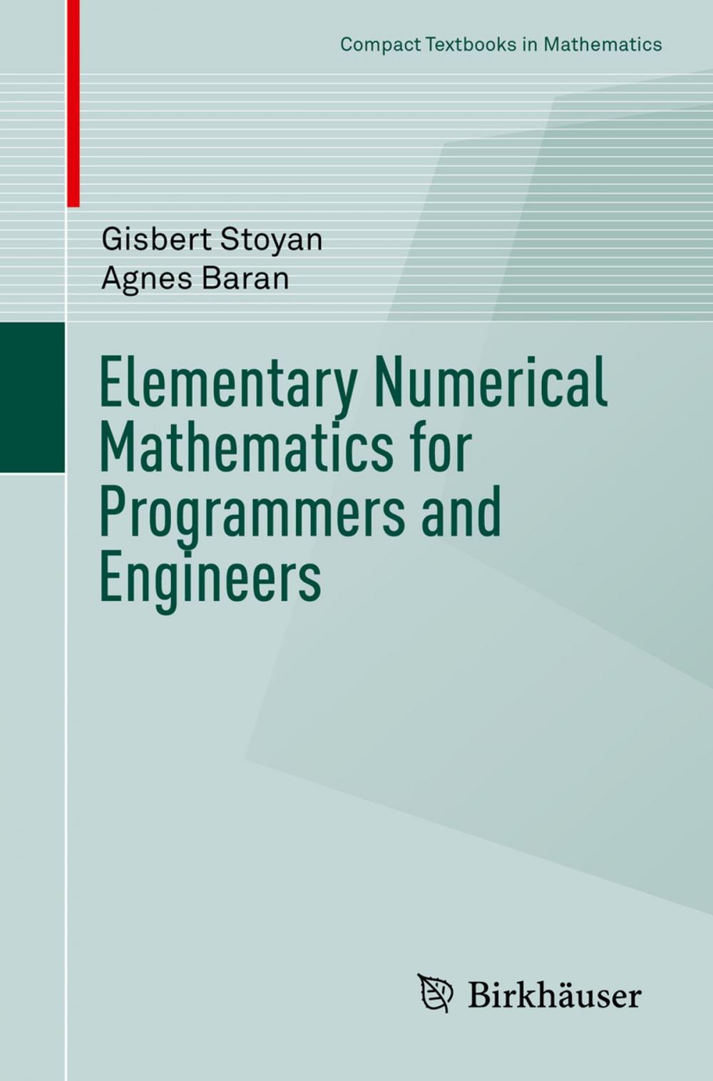Big bigCover of Elementary Numerical Mathematics for Programmers and Engineers