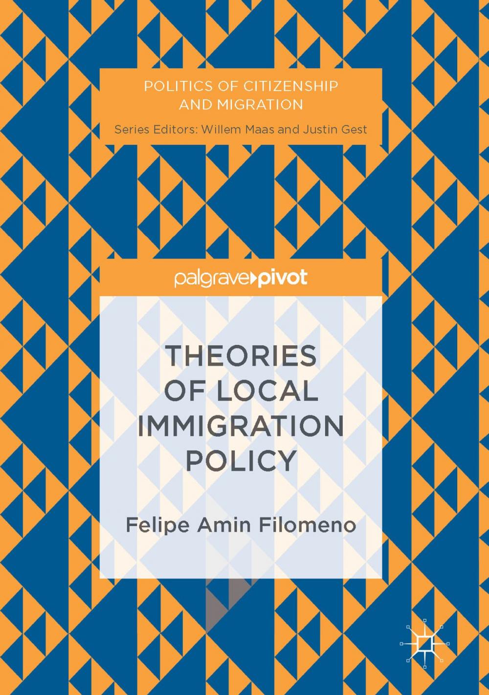 Big bigCover of Theories of Local Immigration Policy