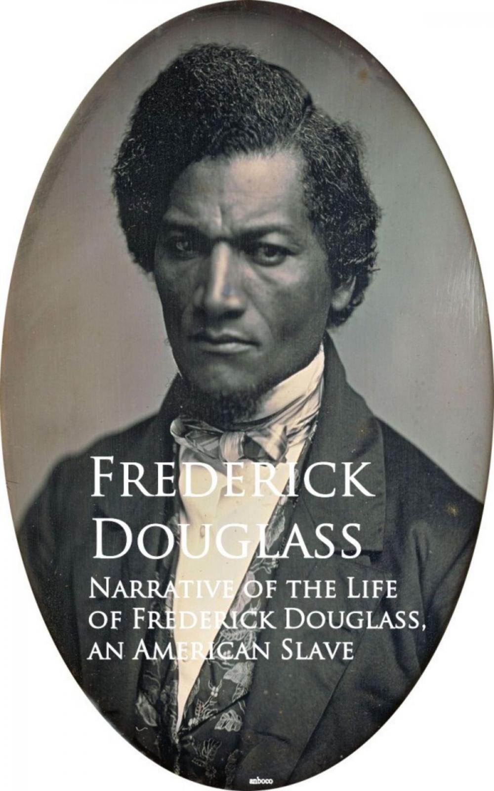 Big bigCover of Narrative of the Life of Frederick Douglass, an American Slave