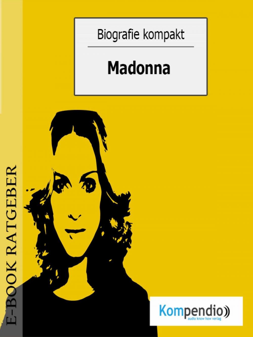 Big bigCover of Biografie kompakt - Madonna