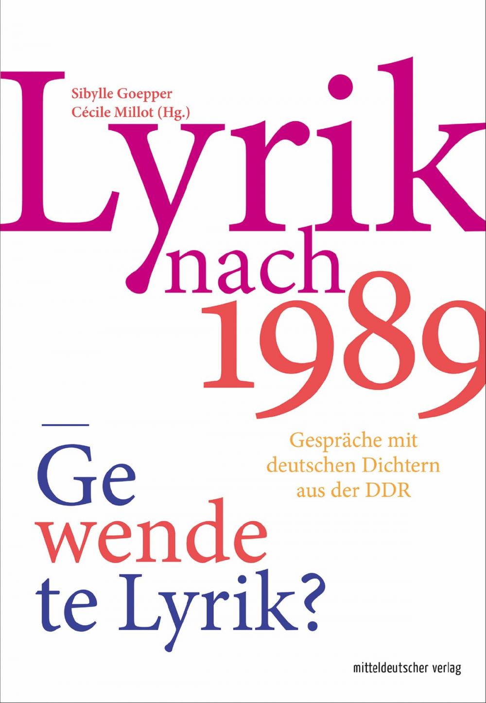 Big bigCover of Lyrik nach 1989 – Gewendete Lyrik?