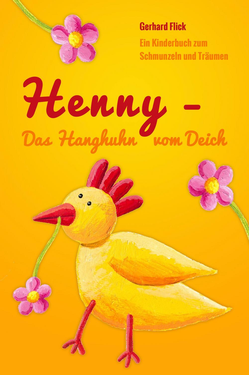 Big bigCover of Henny - Das Hanghuhn vom Deich
