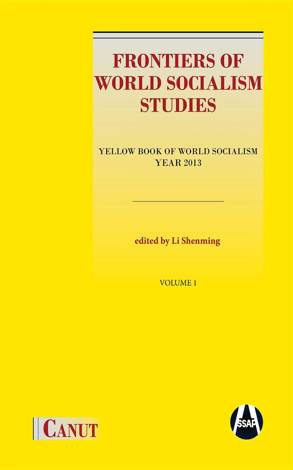 Big bigCover of Frontiers of World Socialism Studies- Vol.I