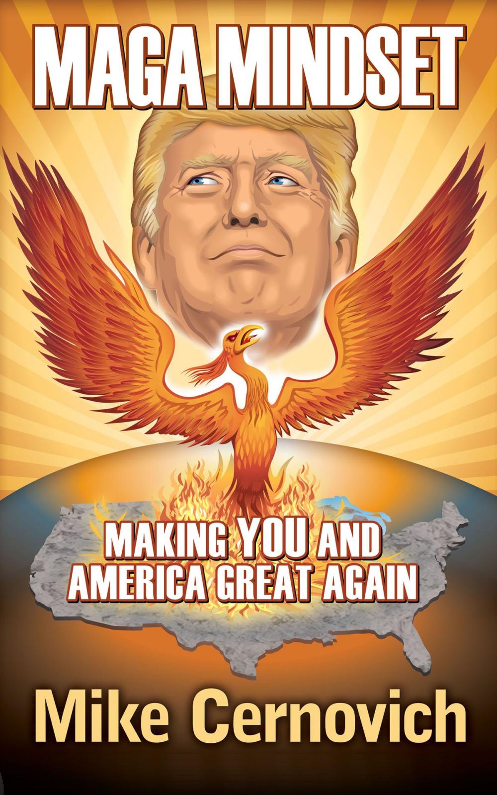 Big bigCover of MAGA Mindset: Making YOU and America Great Again