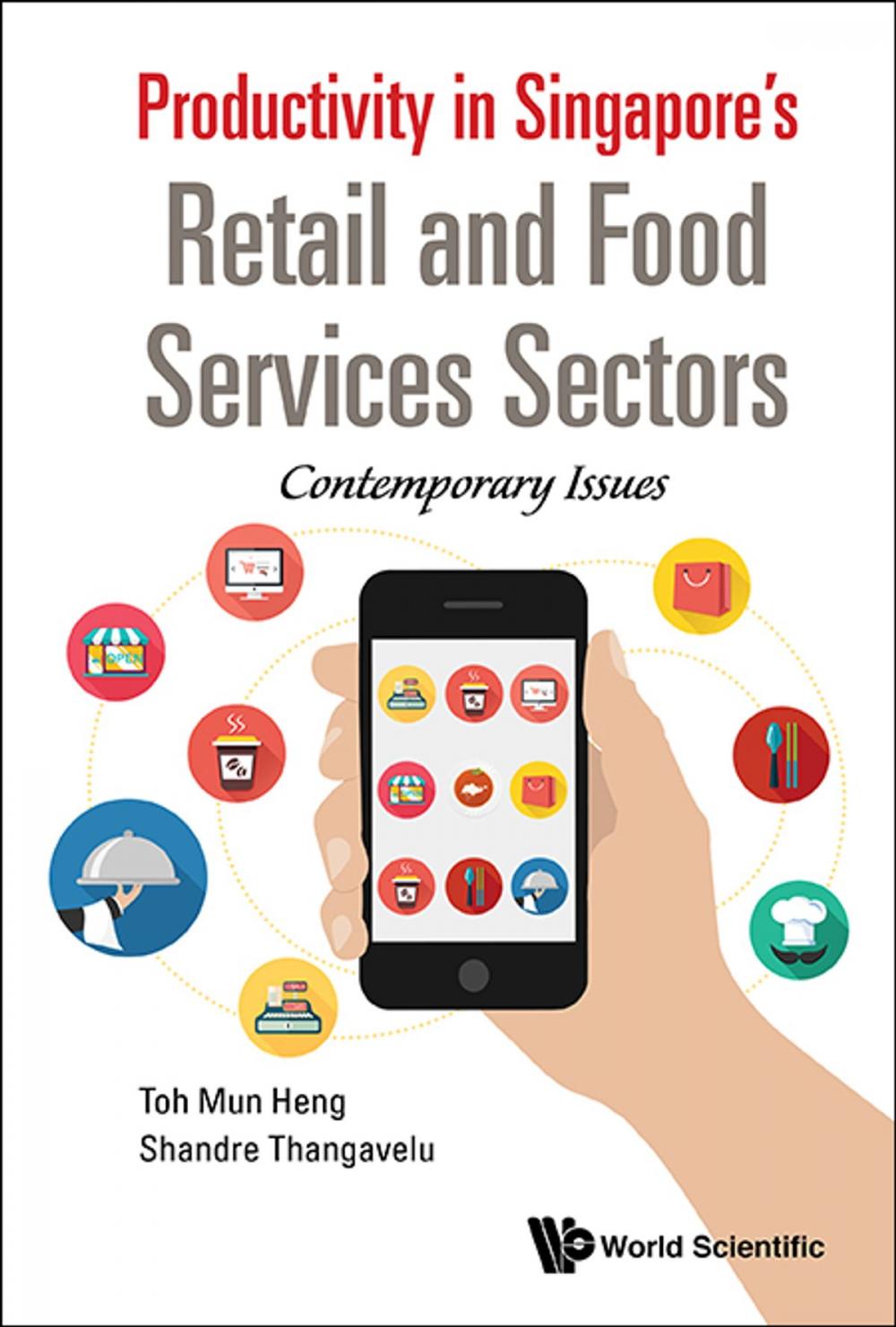 Big bigCover of Productivity in Singapore's Retail and Food Services Sectors