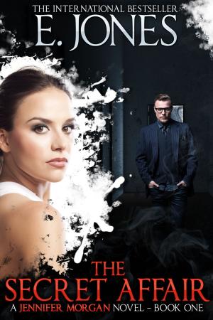 Cover of The Secret Affair - Jennifer Morgan Romantic Suspense Thriller