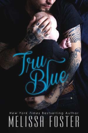 Cover of Tru Blue (A sexy contemporary romance)
