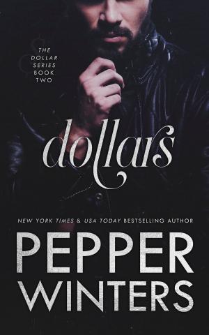 Cover of the book Dollars by Pepper Winters