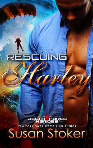 Cover of the book Rescuing Harley by Susan Stoker