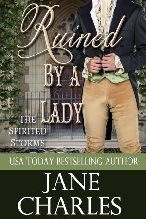 Cover of the book Ruined by a Lady (Spirited Storms #3) by Jerrica Knight-Catania, Rose Gordon, Aileen Fish