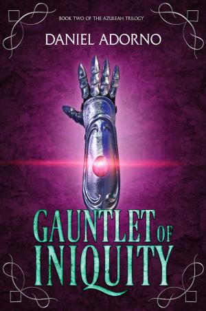 Book cover of Gauntlet of Iniquity