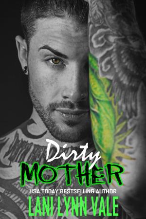 Cover of the book Dirty Mother by Ufuomaee