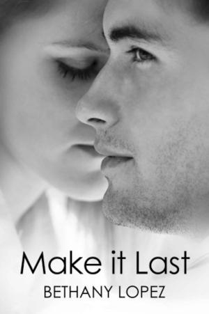 Cover of the book Make it Last by Alexa Sharpe
