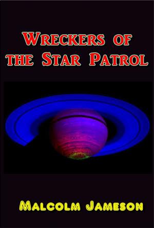 Book cover of Wreckers of the Star Patrol
