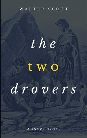 Cover of the book The Two Drovers by Wyatt McLaren