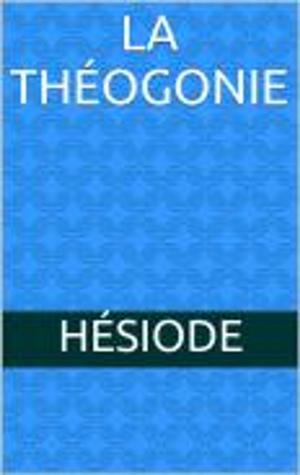 Book cover of La Théogonie