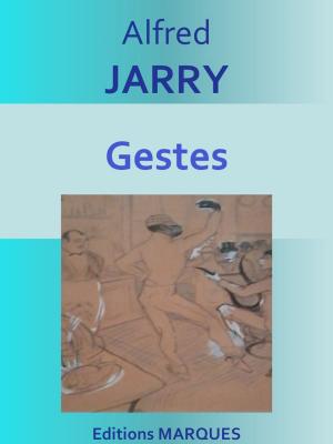 Cover of the book Gestes by Remy de Gourmont