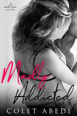 Cover of Madly Addicted