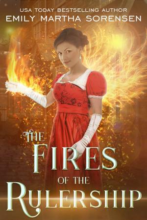 Cover of the book The Fires of the Rulership by Nerine Dorman