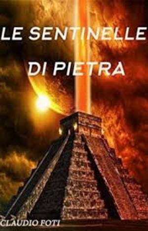 Cover of LE SENTINELLE DI PIETRA