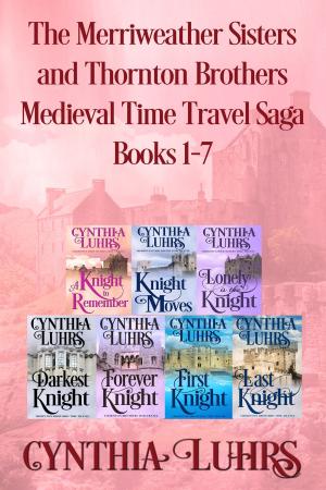 Book cover of The Merriweather Sisters and Thornton Brothers Medieval Time Travel Saga Books 1-7