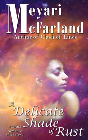 Cover of the book A Delicate Shade of Rust by Miranda Lee