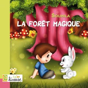 Book cover of La forêt magique