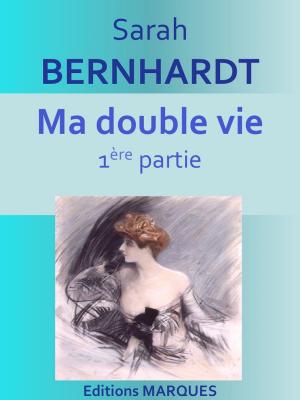 Cover of the book Ma double vie by Erckmann-Chatrian