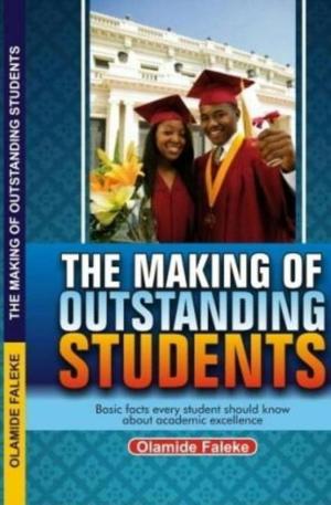 Cover of the book The Making of Outstanding Students by Htay Win
