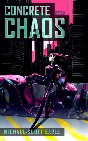 Cover of the book Concrete Chaos Book 2 by Doug Wiggins