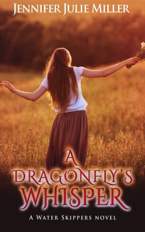 Book cover of A Dragonflys Whisper