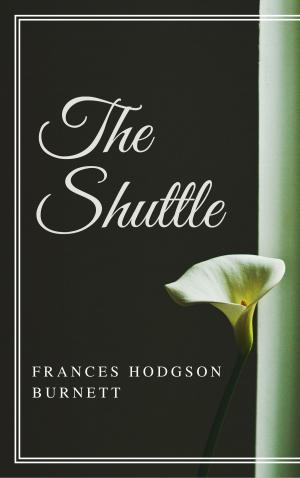 Cover of the book The Shuttle (Annotated) by Joseph Conrad