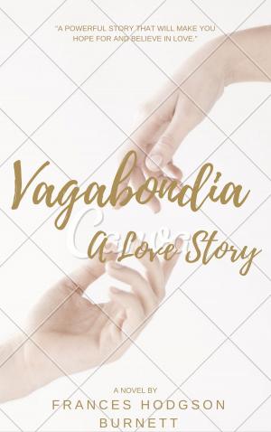 Cover of the book Vagabondia (Annotated) by E. Nesbit
