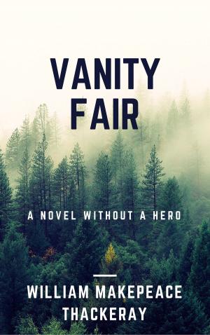 Cover of the book Vanity Fair (Annotated) by James Fenimore Cooper