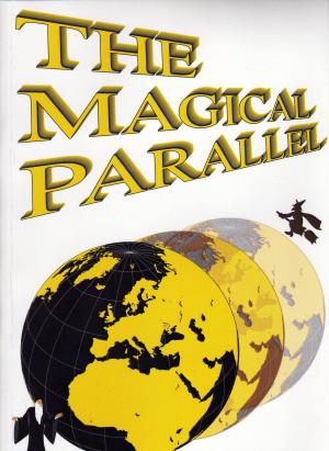 Cover of the book THE MAGICAL PARALLEL by Jade Kerrion