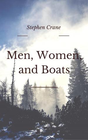 Cover of the book Men, Women, and Boats (Annotated) by Ambrose Bierce