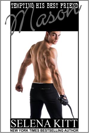 Cover of the book Tempting His Best Friend: Mason by Candace Blevins