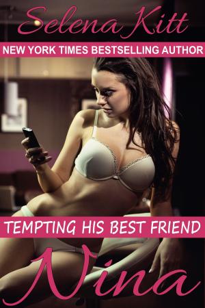 Cover of the book Tempting His Best Friend: Nina by Candace Blevins
