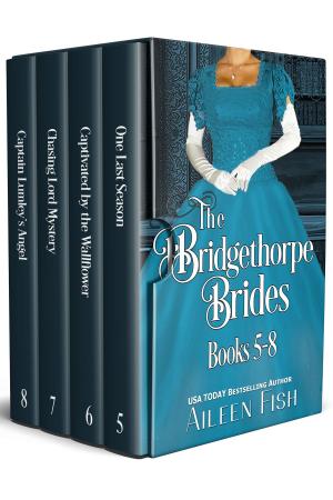 Cover of the book The Bridgethorpe Brides Books 5-8 by Vanessa Mulberry
