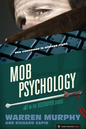 Cover of the book Mob Psychology by Warren Murphy, Richard Sapir