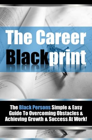 Cover of the book The Career Blackprint by 馬克‧鮑威爾(Mark Powell)，強納森‧季福德(Jonathan Gifford)