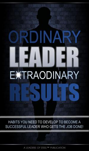 Cover of the book Ordinary Leader Extraordinary Results by Joyce Mbaya