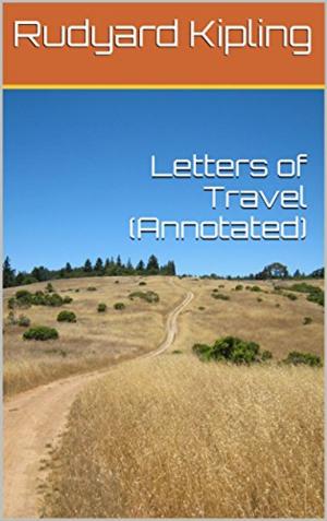Cover of the book Letters of Travel (Annotated) by Knud Hjortø